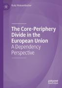 The Core-Periphery Divide In The European Union