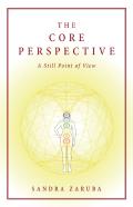 The Core Perspective