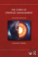 The Cores Of Strategic Management