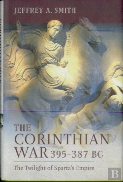 Bertrand.pt - The Corinthian War, 395â€“387 Bc