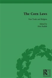 The Corn Laws Vol 4