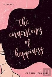 The Cornerstones Of Happiness