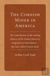 The Cornish Miner In America