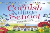 The Cornish Village School - Summer Love