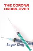 The Corona Cross-Over