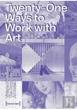 The Corporate Art Index Â€“ Twentyâ€“One Ways To Work With Art