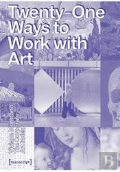 The Corporate Art Index Â€“ Twentyâ€“One Ways To Work With Art