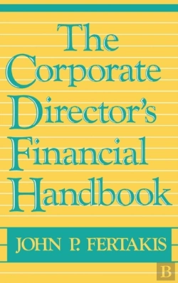 Bertrand.pt - The Corporate Director'S Financial Handbook