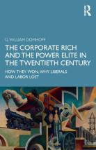 The Corporate Rich And The Power Elite In The Twentieth Century