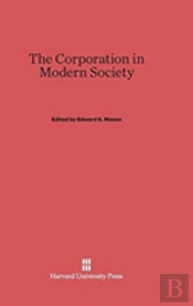 The Corporation In Modern Society