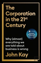 The Corporation In The Twenty-First Century