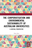 The Corporatization And Environmental Sustainability Of Australian Universities