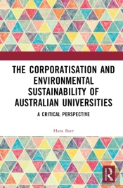 The Corporatization And Environmental Sustainability Of Australian Universities
