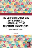 The Corporatization And Environmental Sustainability Of Australian Universities