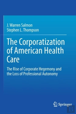 Bertrand.pt - The Corporatization Of American Health Care