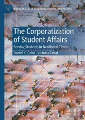 The Corporatization Of Student Affairs