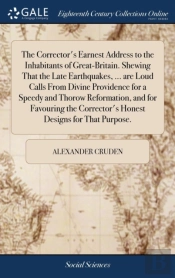The Corrector'S Earnest Address To The I