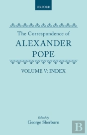 The Correspondence Of Alexander Pope