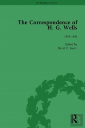 The Correspondence Of H G Wells Vol 4