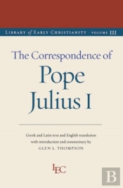 The Correspondence Of Julius I