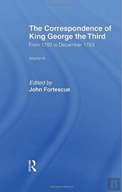 Bertrand.pt - The Correspondence Of King George The Third Vl6