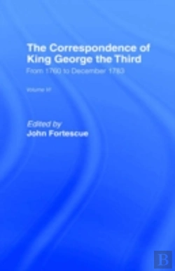 Bertrand.pt - The Correspondence Of King George The Third Vl6