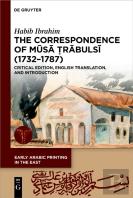 The Correspondence Of Musa Trabulsi (1732-1787)