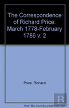 The Correspondence Of Richard Price: March 1778-February 1786