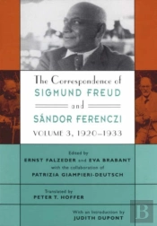 The Correspondence Of Sigmund Freud And Sandor Ferenczi