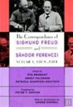 Bertrand.pt - The Correspondence Of Sigmund Freud And Sandor Ferenczi