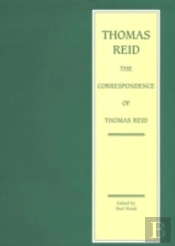 The Correspondence Of Thomas Reid