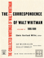 The Correspondence Of Walt Whitman (Vol. 4)