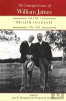 The Correspondence Of William James V. 2; William And Henry, 1885-96