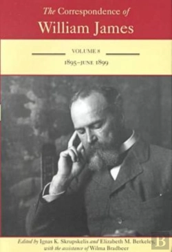 Bertrand.pt - The Correspondence Of William James V. 8; 1895-June 1899