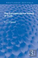 The Correspondence Theory Of Truth
