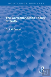 The Correspondence Theory Of Truth