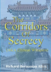 The Corridors Of Secrecy (Aka Chinese Whispers)