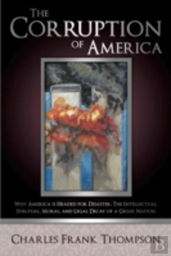 Bertrand.pt - The Corruption Of America