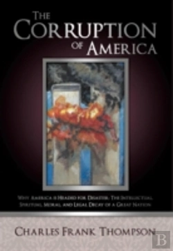 Bertrand.pt - The Corruption Of America