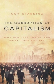 The Corruption Of Capitalism