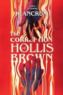 The Corruption Of Hollis Brown