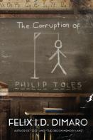 The Corruption Of Philip Toles
