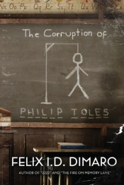 The Corruption Of Philip Toles