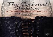 The Corseted Skeleton