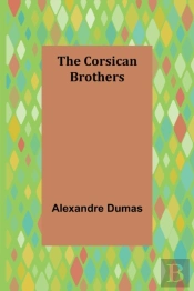 The Corsican Brothers