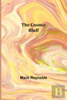 The Cosmic Bluff