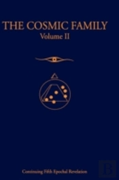 The Cosmic Family, Volume Ii