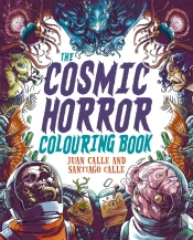 The Cosmic Horror Colouring Book