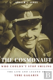 The Cosmonaut Who Couldn'T Stop Smiling