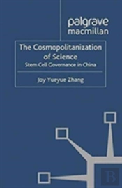 The Cosmopolitanization Of Science